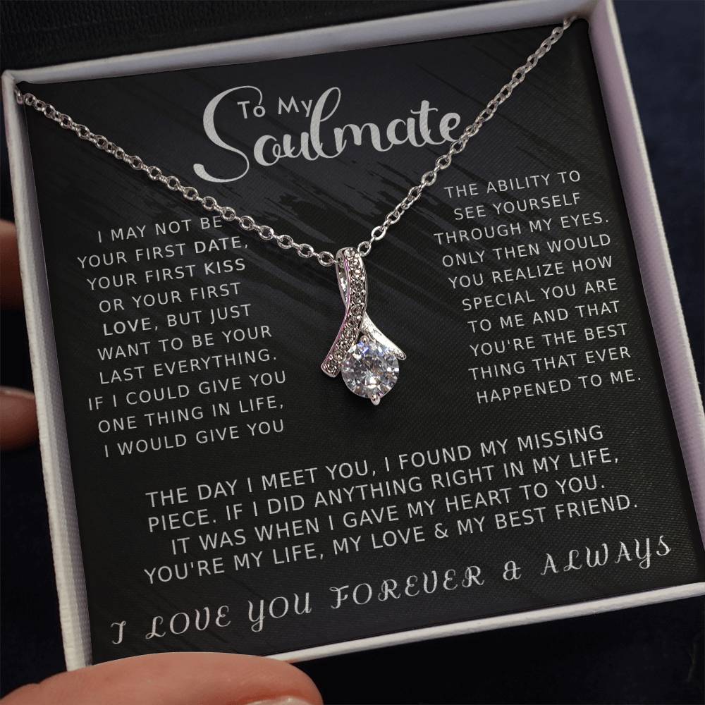To My Soulmate Alluring Beauty Necklace