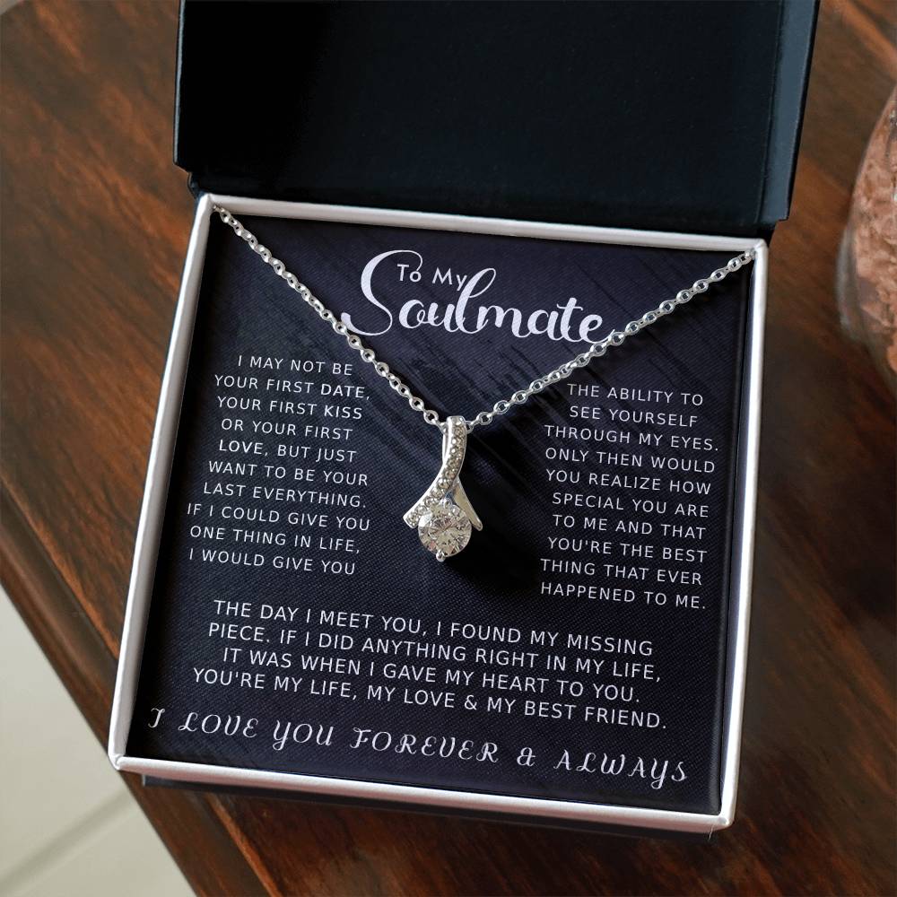 To My Soulmate Alluring Beauty Necklace