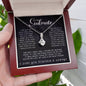 To My Soulmate Alluring Beauty Necklace